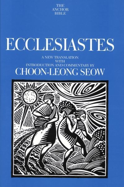Anchor Yale Bible Commentary: Ecclesiastes (AYB)