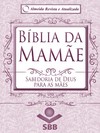 Biblia da Mamãe