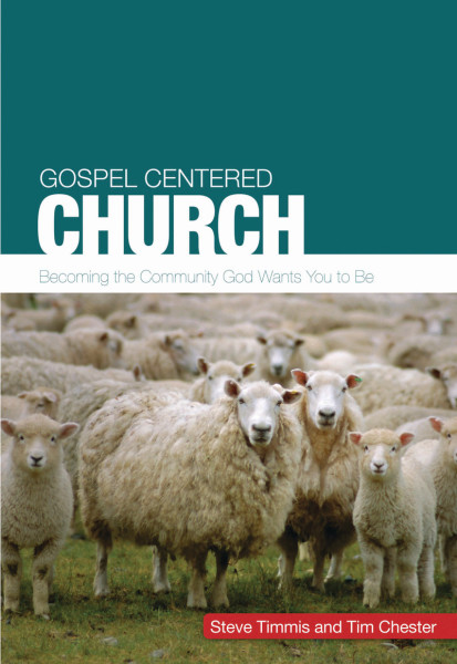 Gospel-Centered Church