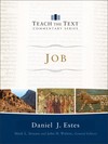 Job: Teach the Text Commentary Series