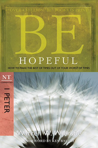 BE Hopeful (Wiersbe BE Series - 1 Peter)