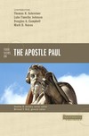 Counterpoints: Four Views on the Apostle Paul