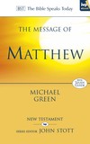Matthew: Bible Speaks Today (BST)