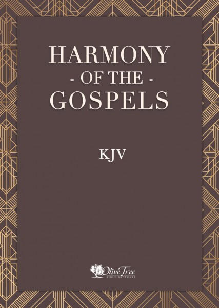 Harmony of the Gospels - KJV