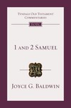 Tyndale Old Testament Commentaries: 1 and 2 Samuel (Baldwin) - TOTC