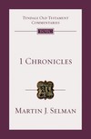 Tyndale Old Testament Commentaries: 1 Chronicles (Selman) - TOTC