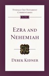Tyndale Old Testament Commentaries: Ezra and Nehemiah (Kidner) - TOTC