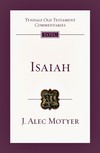 Tyndale Old Testament Commentaries: Isaiah (Motyer) - TOTC