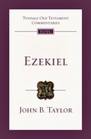 Tyndale Old Testament Commentaries: Ezekiel (Taylor) - TOTC