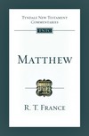 Tyndale New Testament Commentaries: Matthew (France) - TNTC
