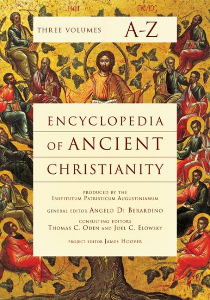 Encyclopedia of Ancient Christianity (3 Vols.)
