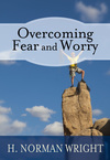 Overcoming Fear and Worry