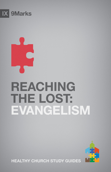 Reaching the Lost: Evangelism