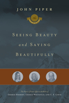 Seeing Beauty and Saying Beautifully: The Power of Poetic Effort in the Work of George Herbert, George Whitefield, and C. S. Lewis