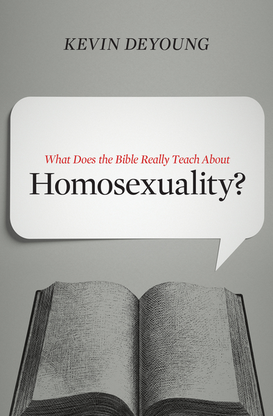 What Does the Bible Really Teach about Homosexuality?