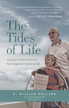 The Tides of Life: Learning to Lead and Serve as You Navigate the Currents of Life