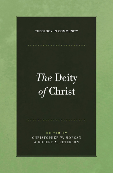 The Deity of Christ