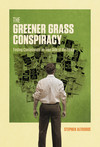 Greener Grass Conspiracy 