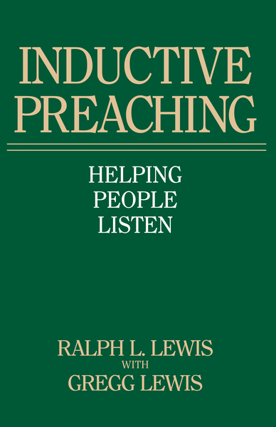 Inductive Preaching: Helping People Listen