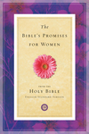 The Bible's Promises for Women (From the Holy Bible, English Standard Version)