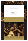 Fallen: A Theology of Sin