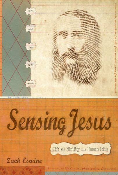 Sensing Jesus 