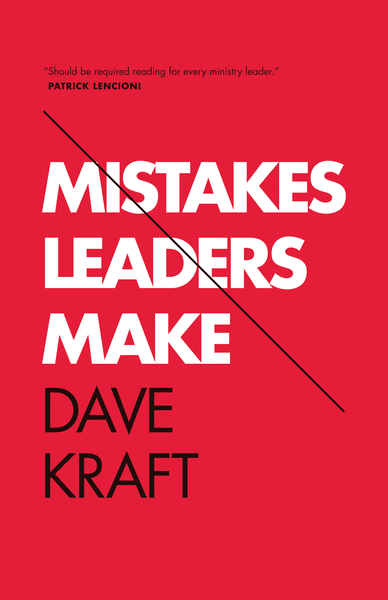 Mistakes Leaders Make