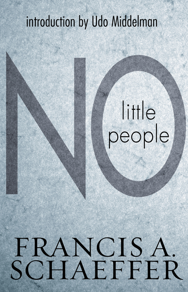 No Little People (Introduction by Udo Middelmann)