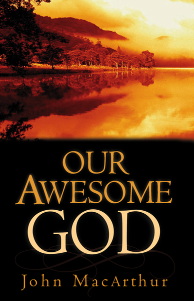 Our Awesome God