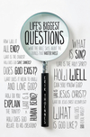 Life's Biggest Questions: What the Bible Says about the Things That Matter Most