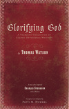 Glorifying God: A Yearlong Collection of Classic Devotional Writings