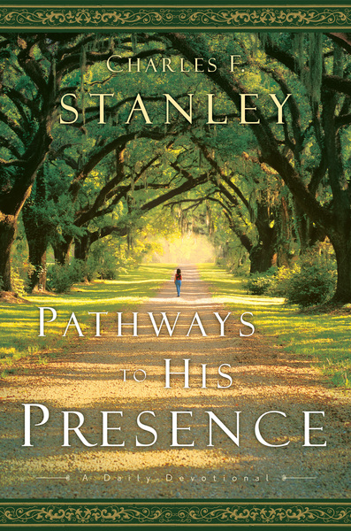 Pathways to His Presence: A Daily Devotional