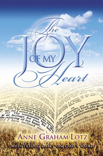 Joy of My Heart: Meditating Daily on God's Word