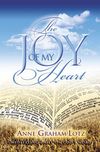 Joy of My Heart: Meditating Daily on God's Word
