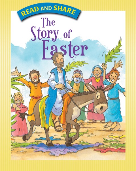 Story of Easter: Read and Share
