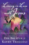 Living in Love with Jesus
