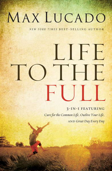 Life to the Full