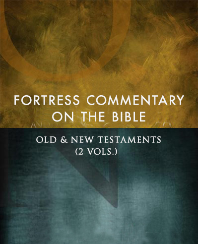 Fortress Commentary on the Bible (2 Vols.)