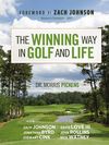 Winning Way in Golf and Life