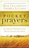 Pocket Prayers: 40 Simple Prayers that Bring Peace and Rest