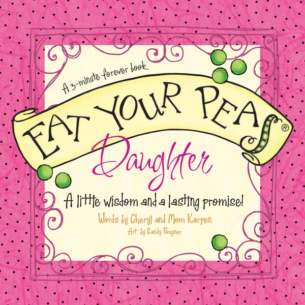 Eat Your Peas, Daughter 