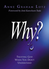 Why?: Trusting God When You Don't Understand