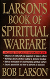 Larson's Book of Spiritual Warfare