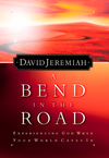 Bend in the Road: Finding God When Your World Caves In