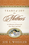 Tears of Joy for Mothers