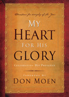 My Heart for His Glory