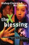 X Blessing: Unveiling God's Strategy for a Marked Generation