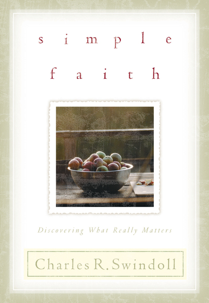 Simple Faith: Discovering What Really Matters