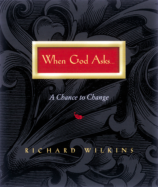 When God Asks: A Chance to Change