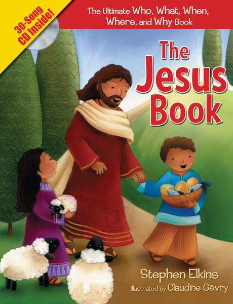 Jesus Book: The Who, What, Where, When, and Why Book About Jesus